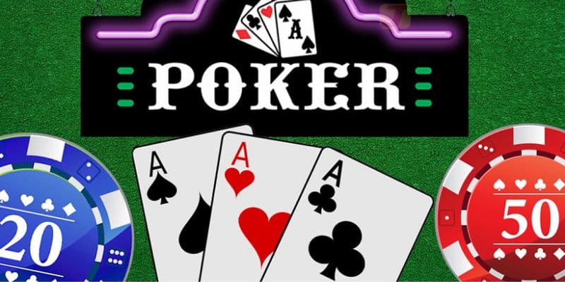Poker - Game bài đấu trí đỉnh cao
