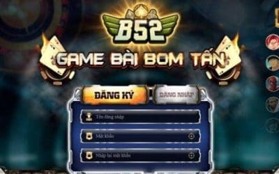 B52 – Thiên Đường Game Đổi Thưởng Chất Lượng Hàng Đầu