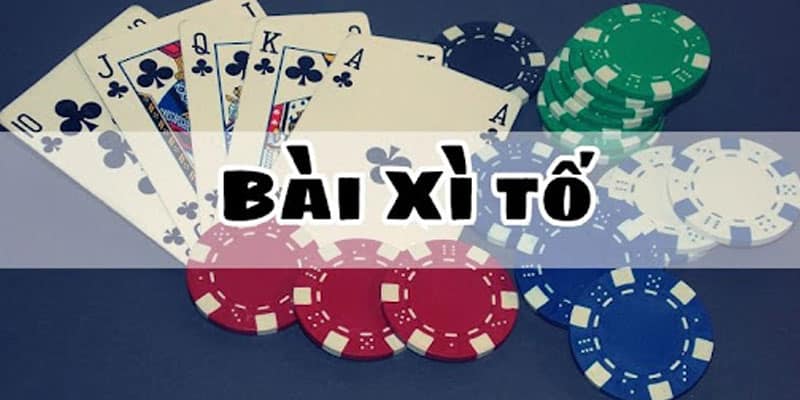 Top 7 Cổng Game Bài Xì Tố Đổi Thưởng Uy Tín Nhất 2024