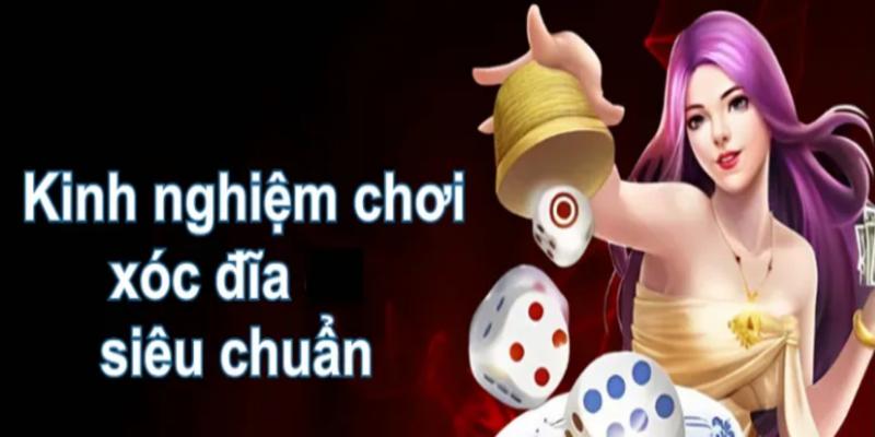 Kinh nghiệm chơi Xóc Đĩa online bằng cách am hiểu luật